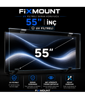FIXMOUNT 55 İnç UV Filtreli TV Ekran Koruyucu Tüm Tv'ler ile Uyumlu