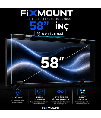 FIXMOUNT 58 İnç UV Filtreli TV Ekran Koruyucu Tüm Tv'ler ile Uyumlu