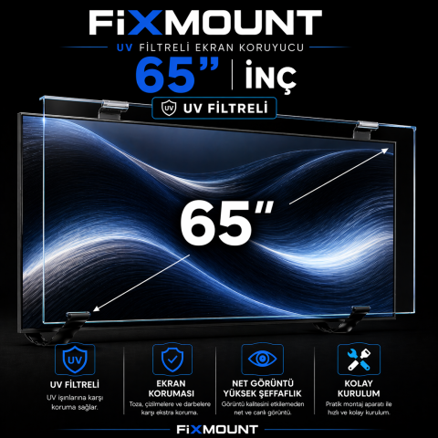FIXMOUNT 65 İnç TV Ekran Koruyucu