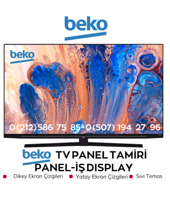 BEKO 50 İNÇ LCD - LED TV PANEL TAMİRİ